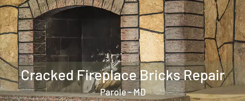  Cracked Fireplace Bricks Repair Parole - MD