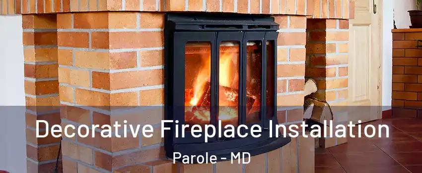  Decorative Fireplace Installation Parole - MD